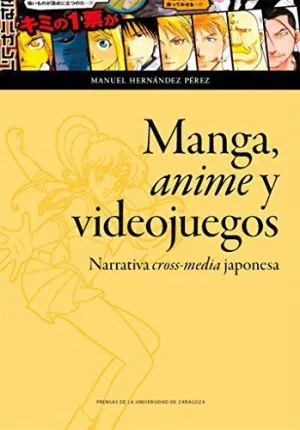 MANGA, ANIME Y VIDEOJUEGOS