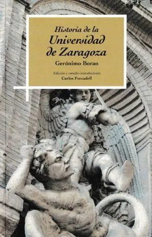 HISTORIA DE LA UNIVERSIDAD DE ZARAGOZA HISTORIA DE LA UNIVERSIDAD DE ZARAGOZA