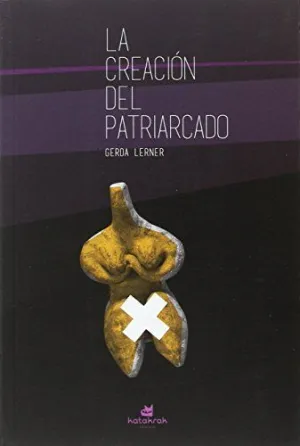 Creacion del Patriarcado,La