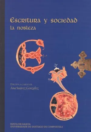 ESCRITURA Y SOCIEDAD: LA NOBLEZA ESCRITURA Y SOCIEDAD: LA NOBLEZA