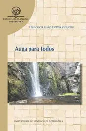 AUGA PARA TODOS (GALLEGO)