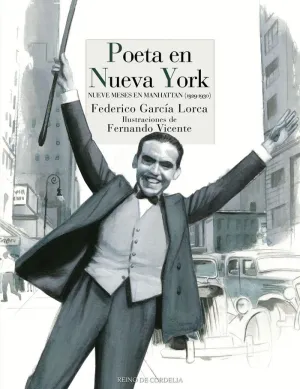 POETA EN NUEVA YORK: NUEVE MESES EN MANHATTAN (1929-1930) POETA EN NUEVA YORK: NUEVE MESES EN MANHATTAN (1929-1930)