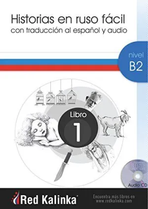 HISTORIAS EN RUSO FACIL B2-1 + CD AUDIO
