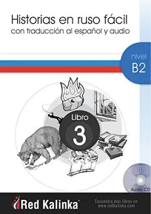 HISTORIAS EN RUSO FACIL B2-3 + CD AUDIO HISTORIAS EN RUSO FACIL B2-3 + CD AUDIO