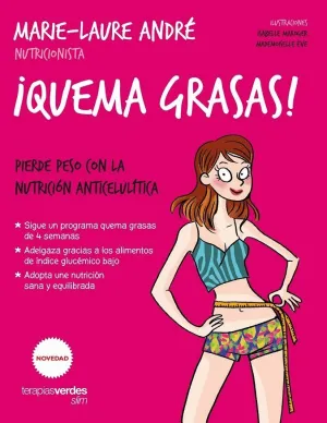 QUEMA GRASAS! PIERDE PESO CON LA NUTRICIÓN ANTICELULÍTICA