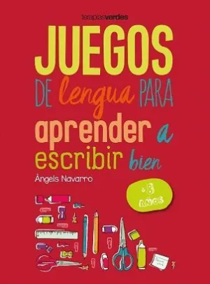 JUEGOS DE LENGUA PARA APRENDER A ESCRIBIR BIEN (+8)
