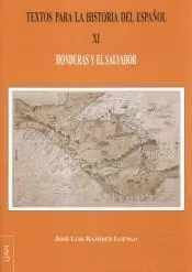 Textos para la Historia del Español Xi: Honduras y el Salvador
