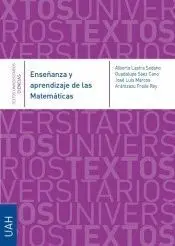 ENSEÑANZA Y APENDIZAJE DE LAS MATEMÁTICAS ENSEÑANZA Y APENDIZAJE DE LAS MATEMÁTICAS
