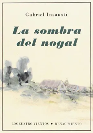 SOMBRA DEL NOGAL,LA