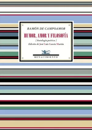 HUMOR, AMOR Y FILOSOFÍA (ANTOLOGÍA POÉTICA)