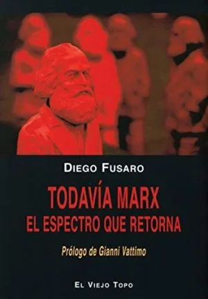 TODAVÍA MARX