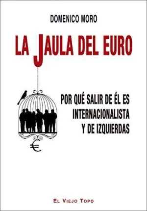 La Jáula del Euro