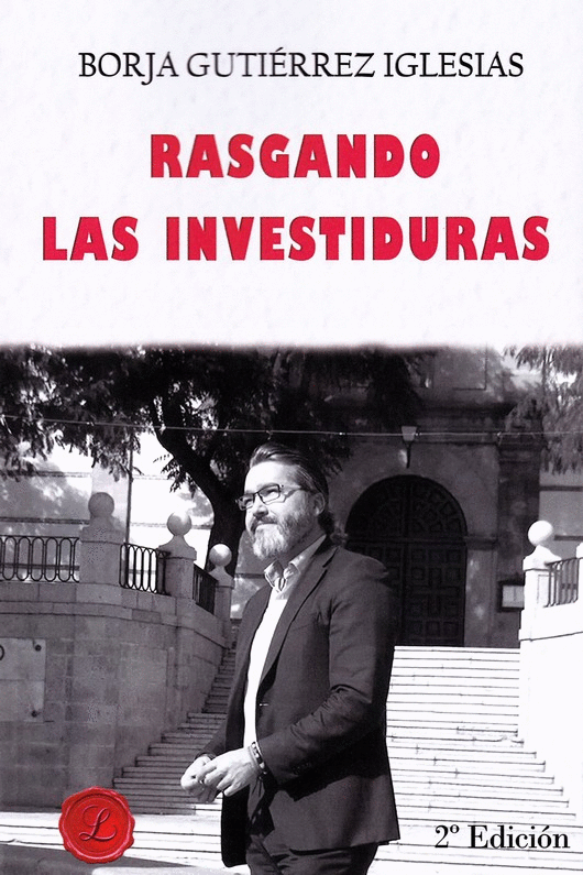 RASGANDO LAS INVESTIDURAS