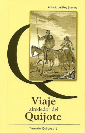 VIAJE ALREDEDOR DEL QUIJOTE VIAJE ALREDEDOR DEL QUIJOTE