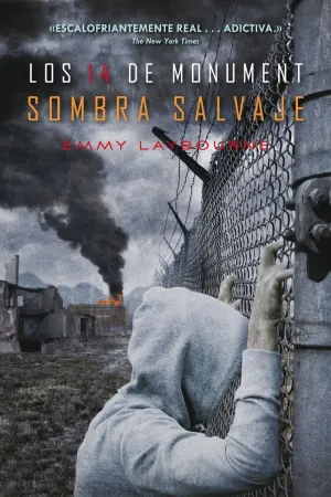 LOS 14 DE MONUMENT: SOMBRA SALVAJE