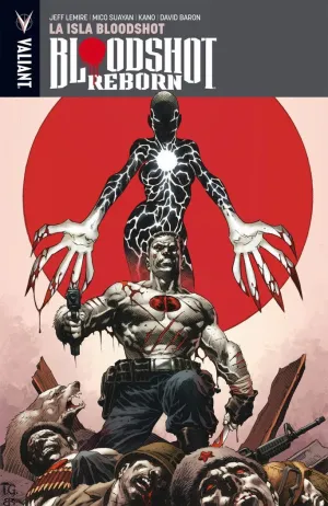 BLOODSHOT REBORN: LA ISLA BLOODSHOT BLOODSHOT REBORN: LA ISLA BLOODSHOT