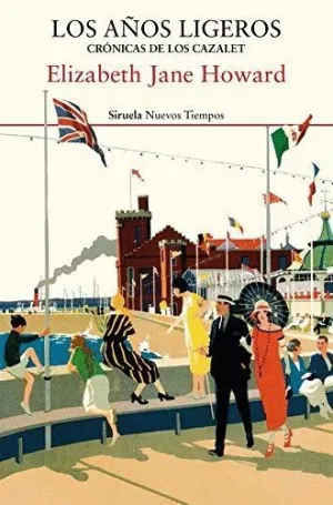 LOS AÑOS LIGEROS: CRÓNICAS DE LOS CAZALET LOS AÑOS LIGEROS: CRÓNICAS DE LOS CAZALET