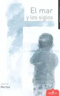 EL MAR Y LOS SIGLOS EL MAR Y LOS SIGLOS