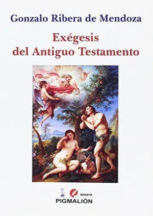 EXÉGESIS DEL ANTIGUO TESTAMENTO