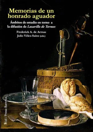 MEMORIAS DE UN HONRADO AGUADOR: ÁMBITOS DE ESTUDIO EN TORNO A LA DIFUSIÓN DE LAZARILLO DE TORMES