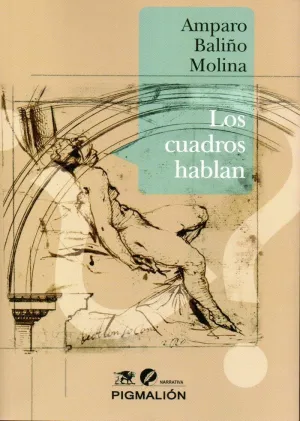 LOS CUADROS HABLAN LOS CUADROS HABLAN