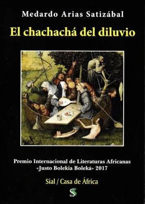EL CHACHACHÁ DEL DILUVIO