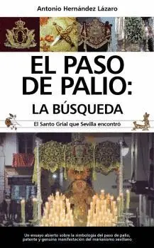 EL PASO DE PALIO: LA BÚSQUEDA EL PASO DE PALIO: LA BÚSQUEDA