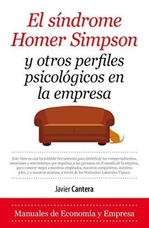 EL SÍNDROME DE HOMER SIMPSON Y OTROS PERFILES PSICOLÓGICOS EN LA EMPRESA