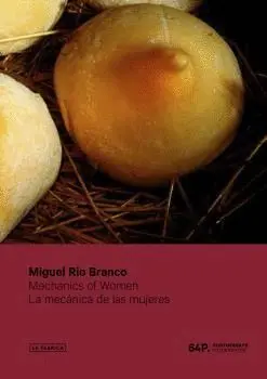 LA MECÁNICA DE LAS MUJERES. MECHANICS OF WOMEN LA MECÁNICA DE LAS MUJERES. MECHANICS OF WOMEN