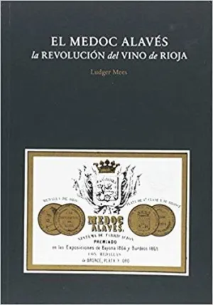 EL MEDOC ALAVÉS: <BR>