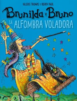 BRUNILDA Y BRUNO: LA ALFOMBRA VOLADORA