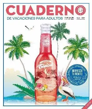 CUADERNO DE VACACIONES PARA ADULTOS: VOL. 6