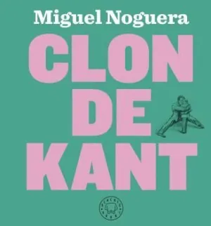 CLON DE KANT CLON DE KANT