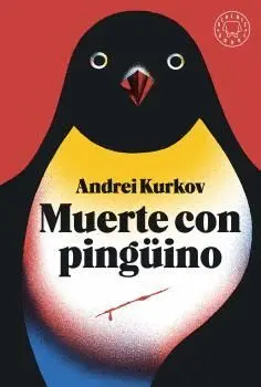 MUERTE CON PINGÜINO <BR> MUERTE CON PINGÜINO <BR>