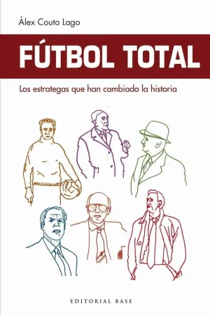 FÚTBOL TOTAL: <BR>