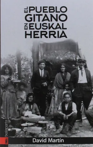 EL PUEBLO GITANO EN EUSKAL HERRIA EL PUEBLO GITANO EN EUSKAL HERRIA