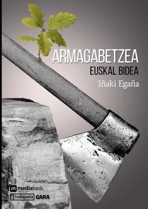 ARMAGABETZEA: EUSKAL BIDEA