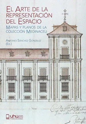 EL ARTE DE LA REPRESENTACIÓN DEL ESPACIO