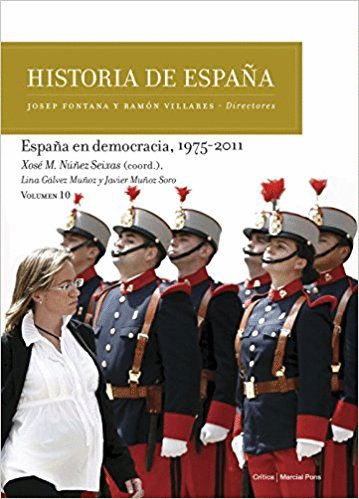 HISTORIA DE ESPAÑA 10: ESPAÑA EN DEMOCRACIA, 1975-2011