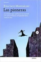LAS PIONERAS: <BR>