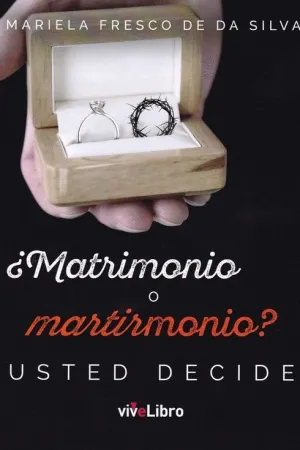 MATRIMONIO O MARTIRMONIO? USTED DECIDE MATRIMONIO O MARTIRMONIO? USTED DECIDE