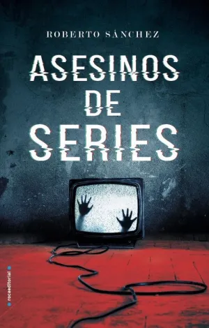 ASESINOS DE SERIES ASESINOS DE SERIES