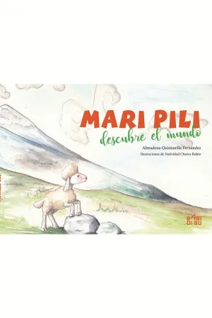 MARI PILI DESCUBRE EL MUNDO MARI PILI DESCUBRE EL MUNDO