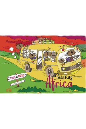 TIKIS & MIKIS: SUEÑOS DE ÁFRICA TIKIS & MIKIS: SUEÑOS DE ÁFRICA