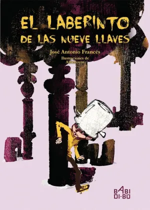 EL LABERINTO DE LAS NUEVE LLAVES EL LABERINTO DE LAS NUEVE LLAVES