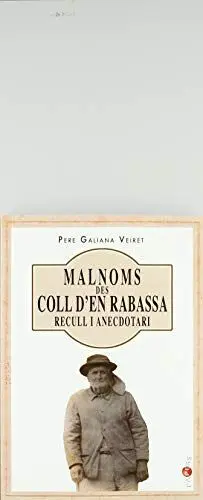 Malnoms Des Coll D’En Rabassa