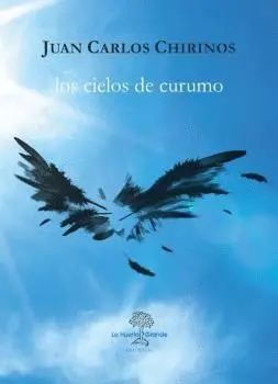 LOS CIELOS DE CURUMO LOS CIELOS DE CURUMO