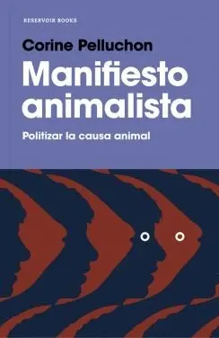MANIFIESTO ANIMALISTA MANIFIESTO ANIMALISTA
