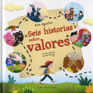 SEIS HISTORIAS SOBRE VALORES.