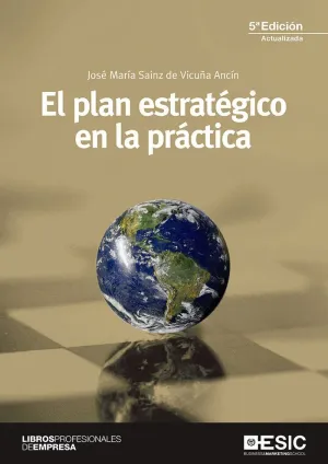 EL PLAN ESTRATEGICO EN LA PRACTICA EL PLAN ESTRATEGICO EN LA PRACTICA